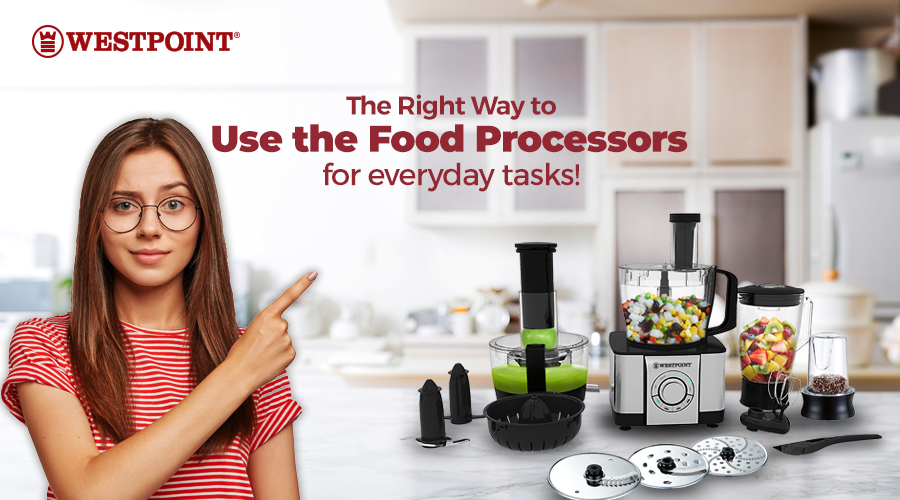 The Right Way to Use your Food Processor for Everyday Tasks!